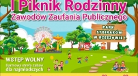 I Piknik Rodzinny Zawodów Zaufania Publicznego