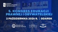 Zapraszamy na V Kongres Edukacji Prawnej i Obywatelskiej