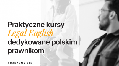 Specjalna zniżka na kursy Legal English dla aplikantów i radców prawnych