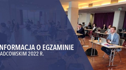 Informacja o egzaminie Radcowskim 2022